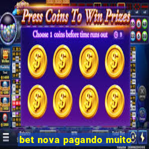 bet nova pagando muito